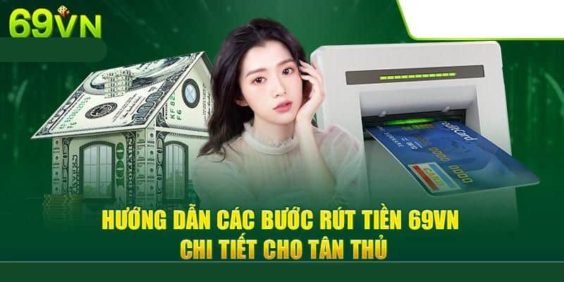 rút tiền 69vn